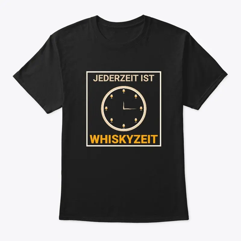 Jederzeit ist Whiskyzeit